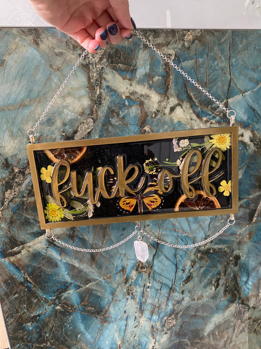 Olive gold “fuck off” sign with quartz