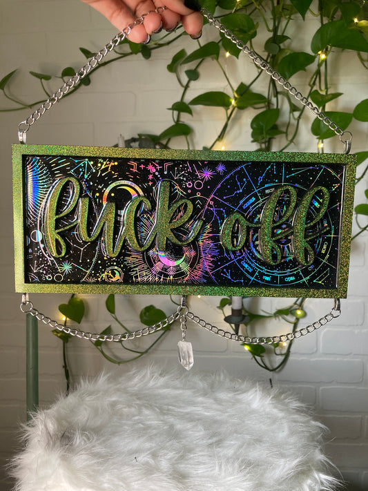 Ready to ship: green glitter holographic “fuck off” sign